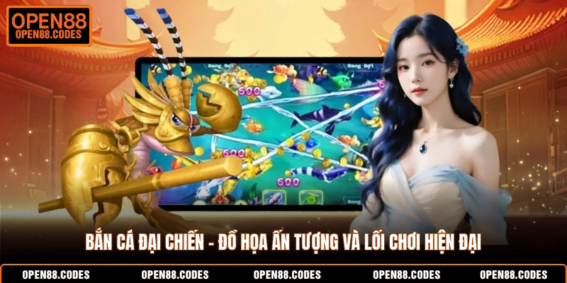Bắn Cá Đại Chiến
