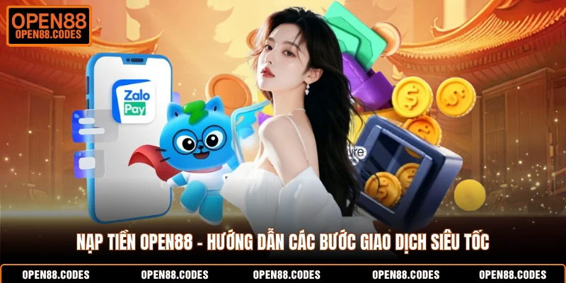 nạp tiền Open88