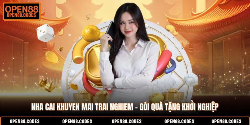 nha cai khuyen mai trai nghiem