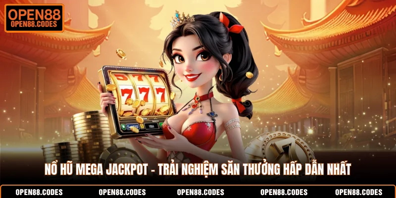 Nổ Hũ Mega Jackpot
