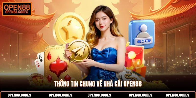 Thông tin chung về nhà cái OPEN88