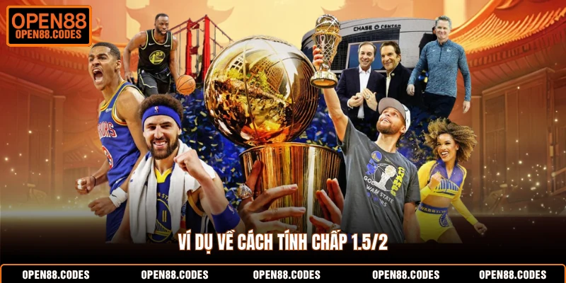 Ví dụ về cách tính chấp 1.5/2